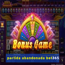 partida abandonada bet365